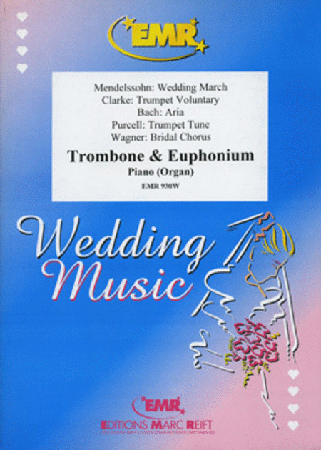 Wedding Music - Trombone/Euphonium Duet