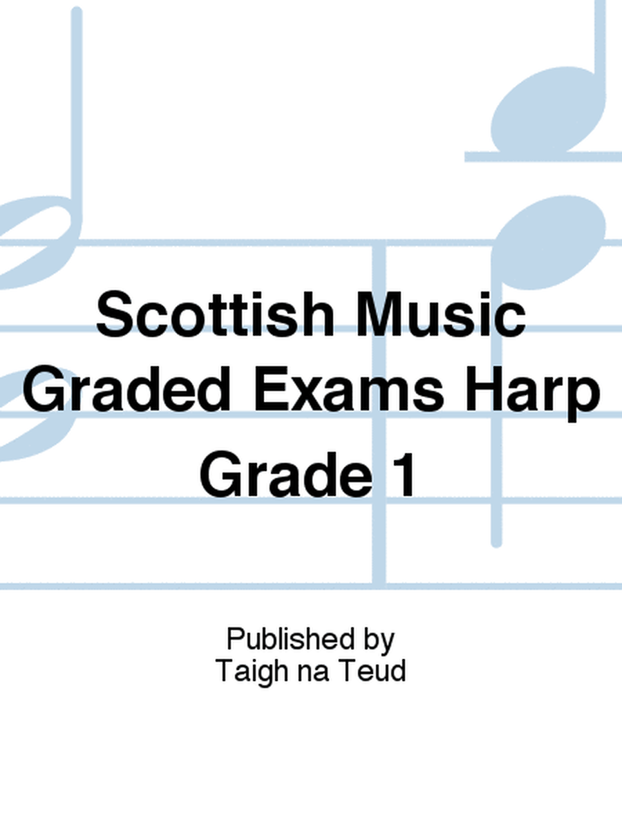 Scottish Music Graded Exams Harp Grade 1