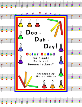 Doo-dah-day! for 8-note Bells and Boomwhackers® (with Color Coded Notes)