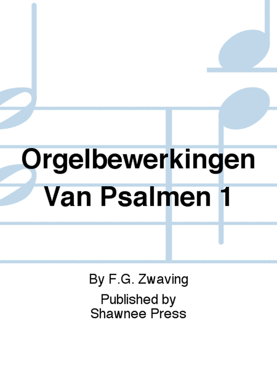 Orgelbewerkingen Van Psalmen 1