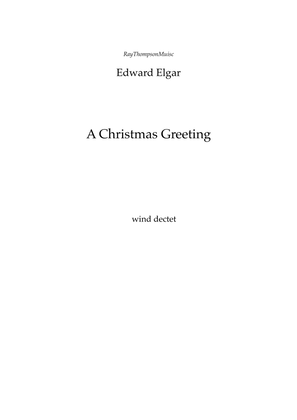 Book cover for Elgar: A Christmas Greeting - Symphonic Wind Dectet/Bass