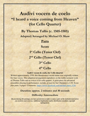 Audivi vocem de coelo "I heard a voice coming from Heaven" for cello quartet