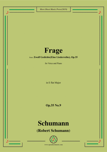 Schumann-Frage,Op.35 No.9 in E flat Major,for Voice&Piano image number null
