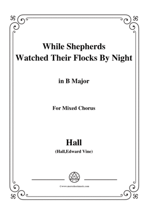 Book cover for Hall-While Shepherds Watched Their Flocks by night,in B Major,For Quatre Chorales