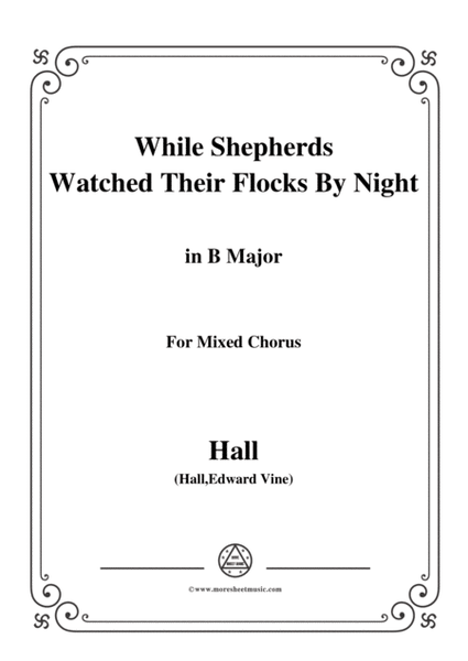 Hall-While Shepherds Watched Their Flocks by night,in B Major,For Quatre Chorales image number null