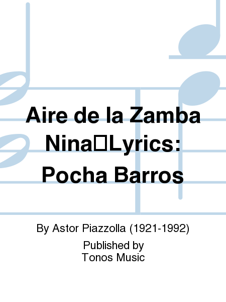 Aire de la Zamba NinaLyrics: Pocha Barros