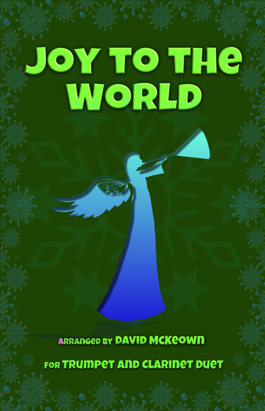 Joy to the World, Jazz Style, for Trumpet and Clarinet Duet