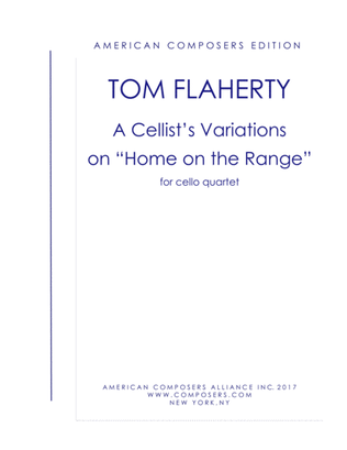 [Flaherty] A Cellist's Variations on "Home on the Range"