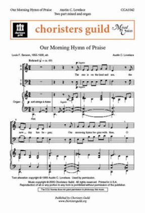 Our Morning Hymn of Praise