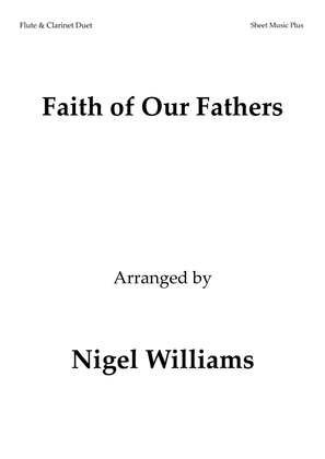 Book cover for Faith of Our Fathers, for Flute and Clarinet Duet