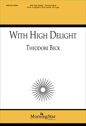 With High Delight (Choir Score)