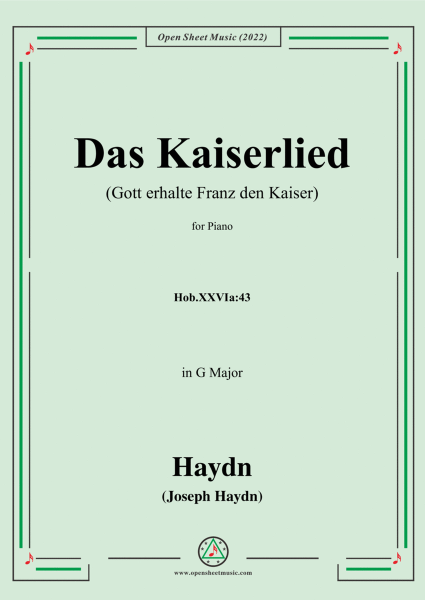 Haydn-Das Kaiserlied(Gott erhalte Franz den Kaiser),Hob.XXVIa:43,in G Major,for Piano