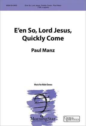 Book cover for E'en So, Lord Jesus, Quickly Come