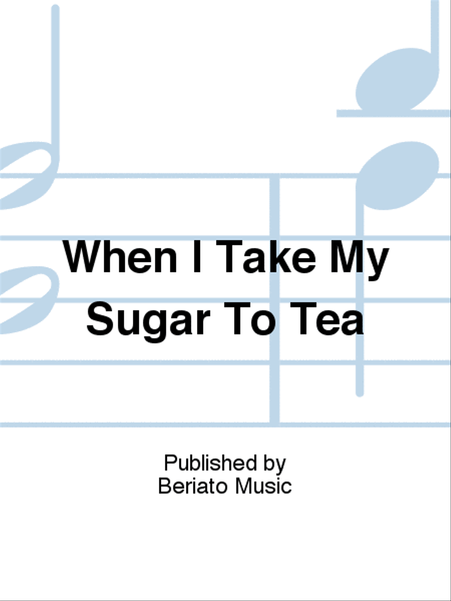 When I Take My Sugar To Tea Piano, Vocal, Guitar scores gallery preview page 1