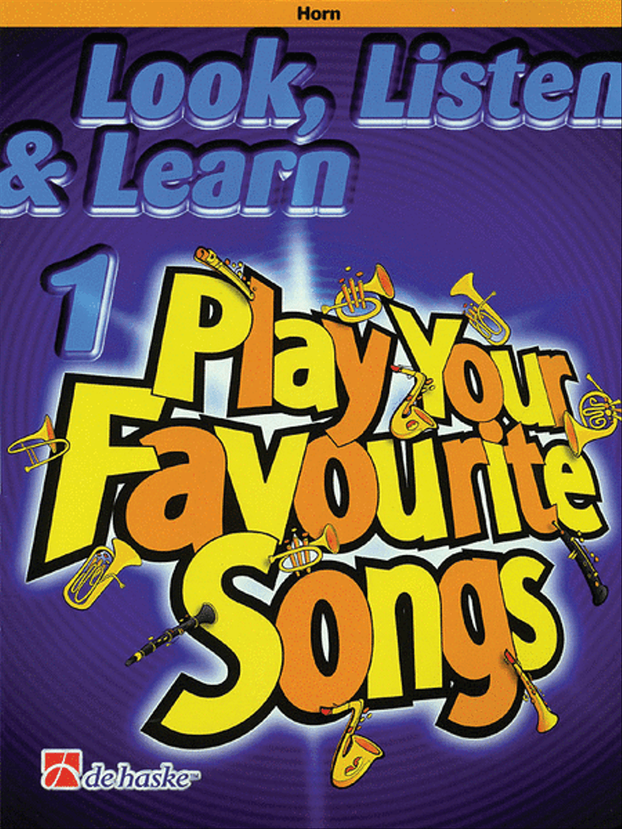 Look, Listen & Learn 1 - Play Your Favourite Songs Horn scores gallery preview page 1