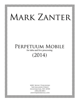 Perpetuum Mobile (2014) for tuba and live processing