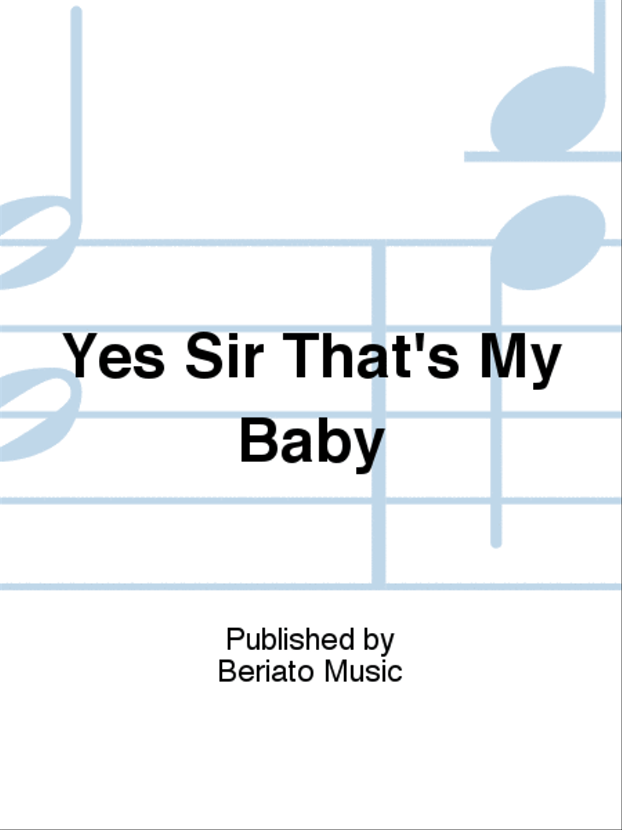 Yes Sir That's My Baby Piano, Vocal, Guitar scores gallery preview page 1