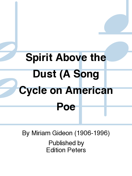 Spirit Above the Dust (A Song Cycle on Americ