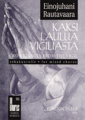 Book cover for Kaksi Laulua Vigiliasta / Two Ectracts From The Vigil
