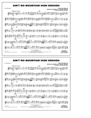 Ain't No Mountain High Enough (arr. Michael Brown) - Eb Alto Sax