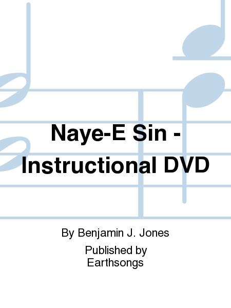 Naye-E Sin - Instructional DVD