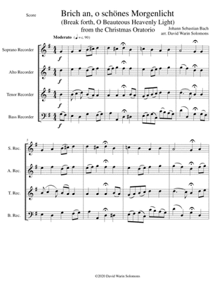 Brich an, o schönes Morgenlicht (Break forth, O beauteous heav'nly light) for recorder quartet
