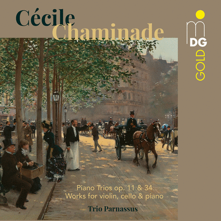 Cecile Chaminade: Piano Trios, Opp. 11 & 34