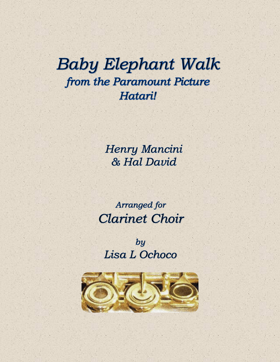 Baby Elephant Walk from the Paramount Picture HATARI! Clarinet Choir scores gallery preview page 1