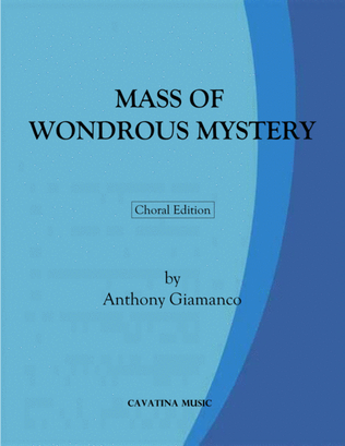 Book cover for MASS OF WONDROUS MYSTERY (Choral Edition)