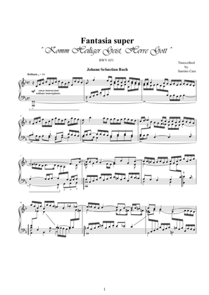 Fantasia super Komm Heiliger Geist, Herre Gott BWV 651 for piano