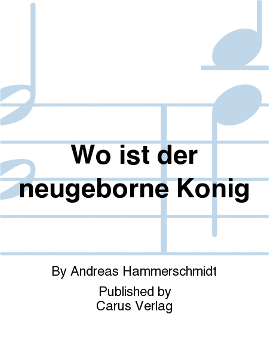 Where is the newborn King (Wo ist der neugeborne Konig) Violin scores gallery preview page 1