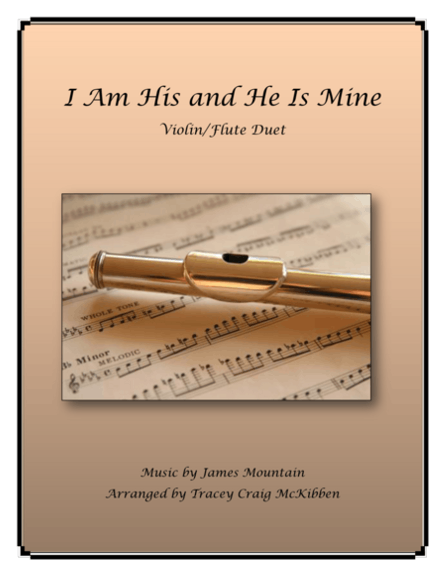 I Am His and He Is Mine (Flute/Violin Duet) Flute scores gallery preview page 1