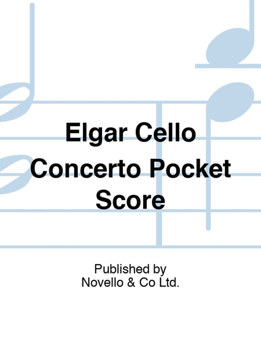 Elgar Cello Concerto Pocket Score