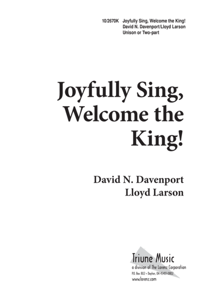 Joyfully Sing Welcome the King