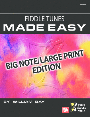 Fiddle Tunes Made Easy-Big Note/Large Print Edition