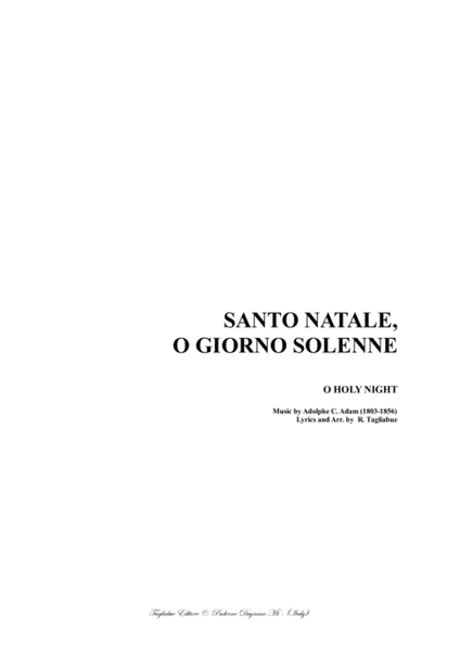 O HOLY NIGHT: Testo italiano: SANTO NATALE, O GIORNO SOLENNE - For SATB Choir and Organ image number null