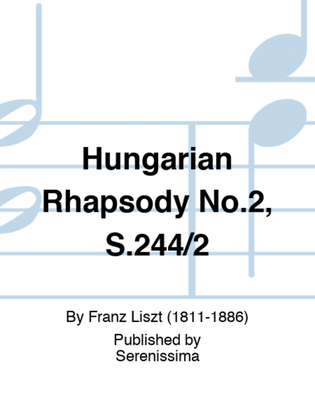 Book cover for Hungarian Rhapsody No.2, S.244/2