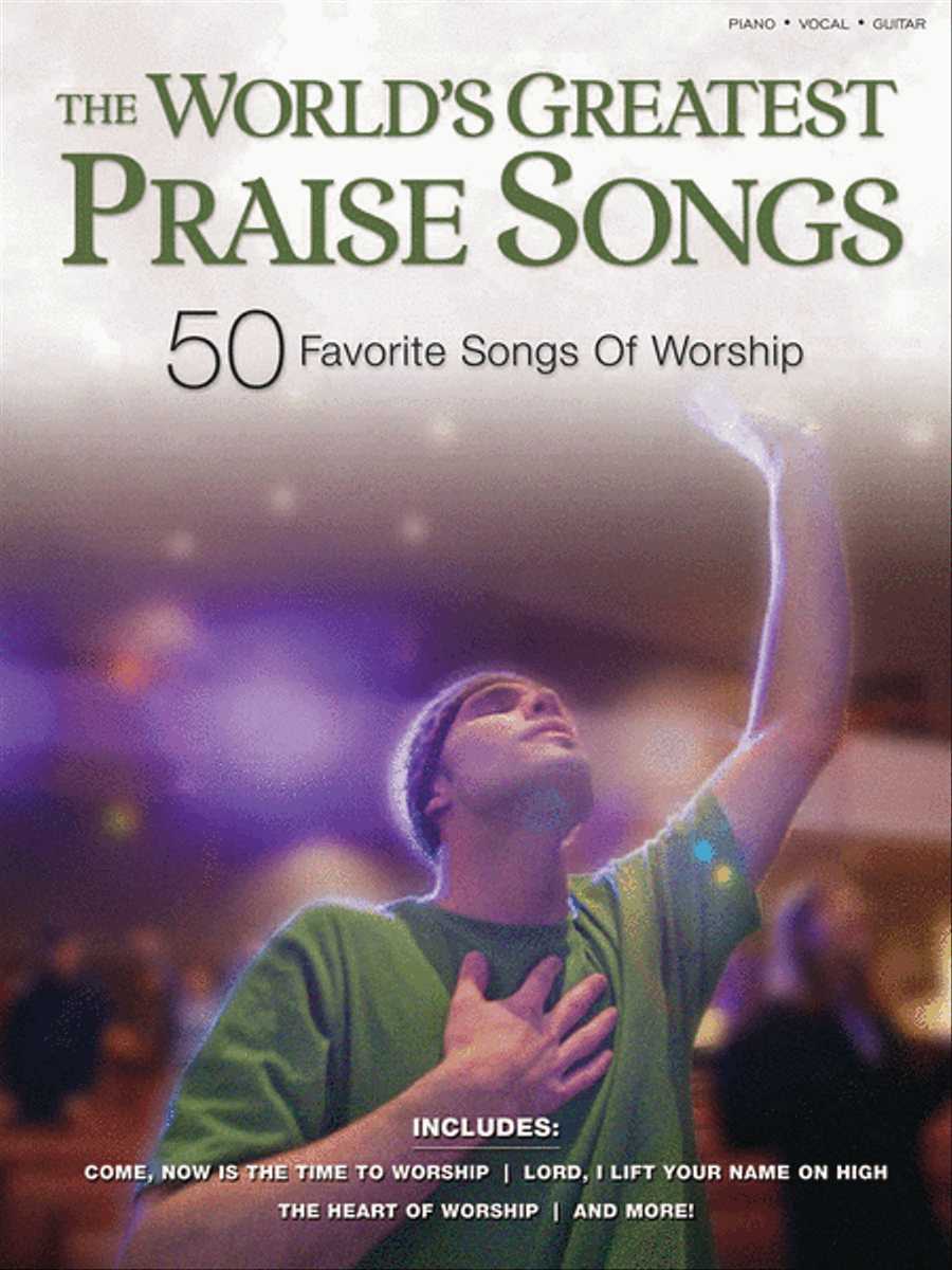 The World's Greatest Praise Songs Piano, Vocal, Guitar scores gallery preview page 1