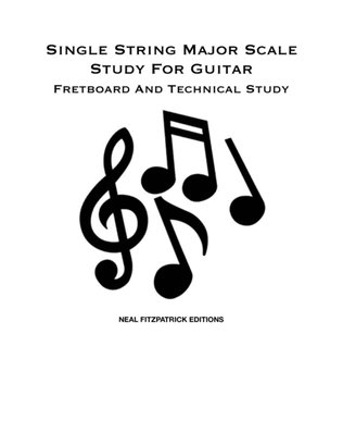 Book cover for Single String Major Scale Study For Guitar