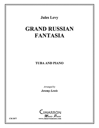 Grand Russian Fantasia