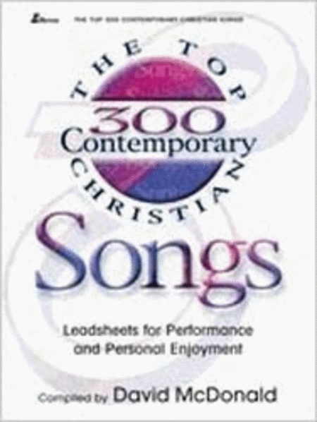 The Top 300 Contemporary Christian Songs