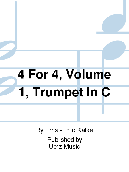 4 For 4, Volume 1, Trumpet In C