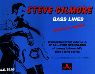 Book cover for Steve Gilmore Bass Lines - Transcribed From Volume 25