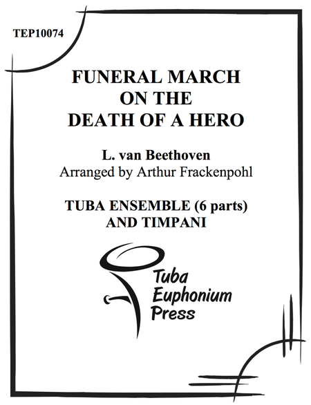 Funeral March on the Death of a Hero