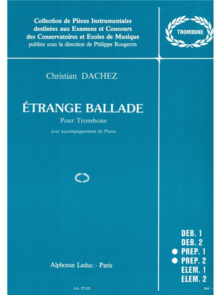 Etrange Ballade (trombone & Piano)