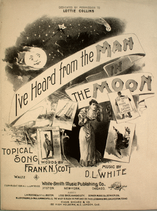 Book cover for I've Heard From the Man in the Moon. Topical Song