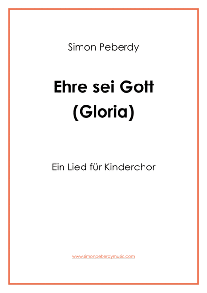 Gloria - Ehre sei Gott für Kinderchor (Gloria for children's choir) in German image number null