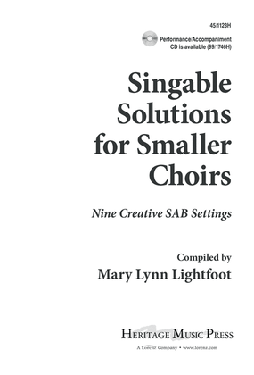 Singable Solutions for Smaller Choirs