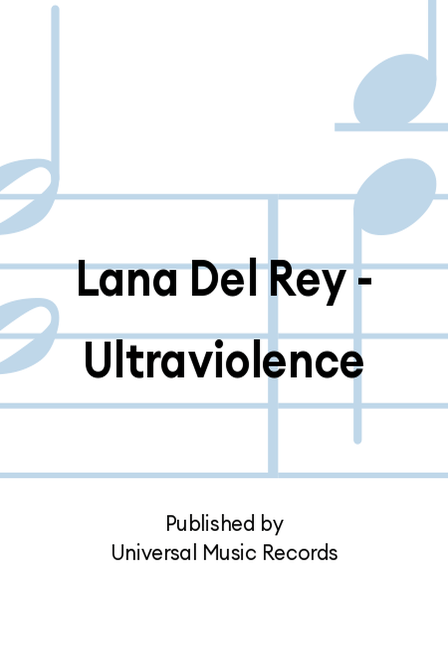 Lana Del Rey - Ultraviolence Vinyl scores gallery preview page 1