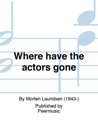 Book cover for Where have the actors gone